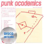 Disco Por Inteiro – Cave Story – Punk Academics
