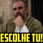 Escolhe Tu – Ep. 24 – The Man Who Would Be King