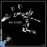 Vinil: Os Titãs – Canção da Beira Baixa