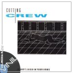 Vinil: Cutting Crew – (I Just Died) in Your Arms