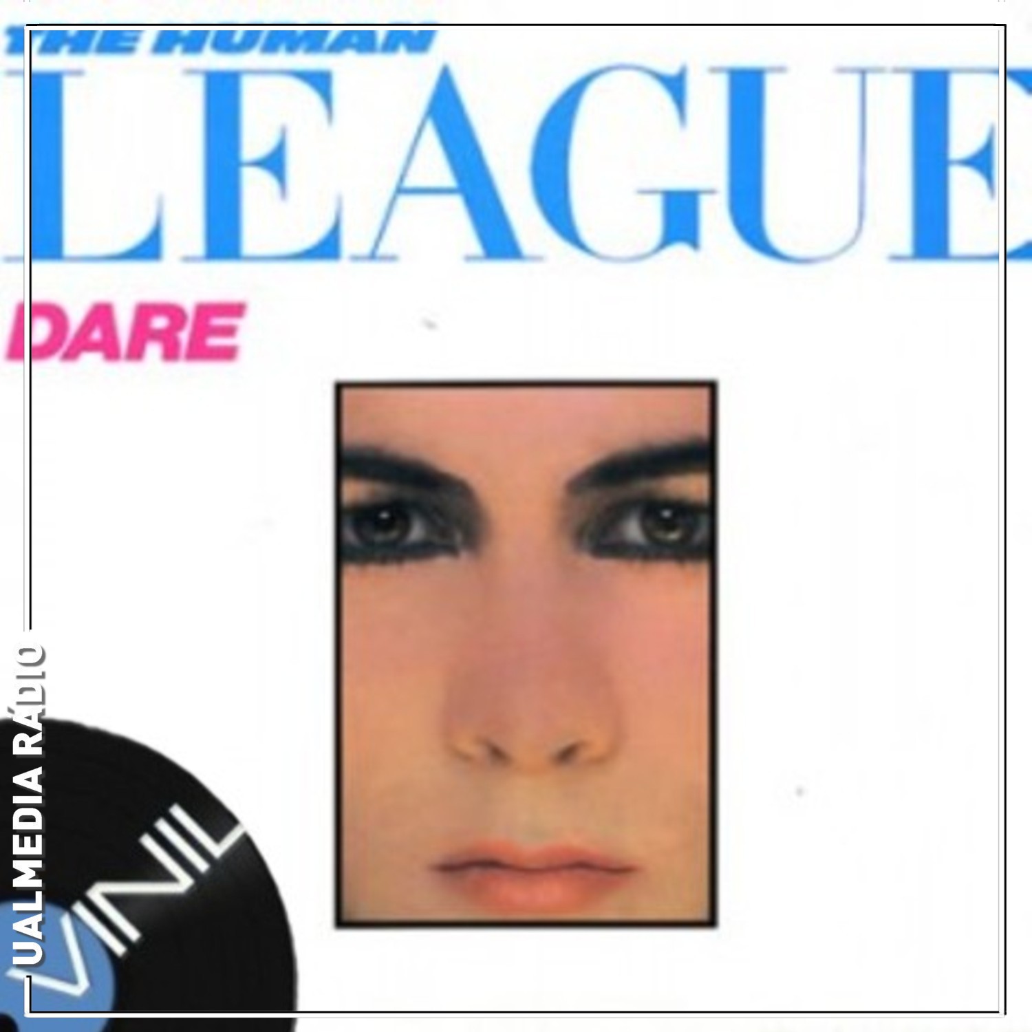 Vinil: Human League – Don´t you want me