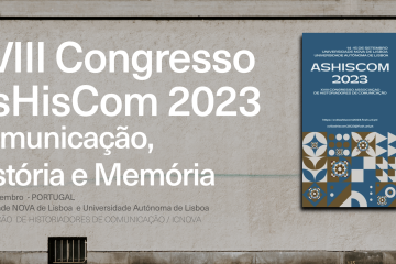 Autónoma recebe congresso internacional de História da Comunicação