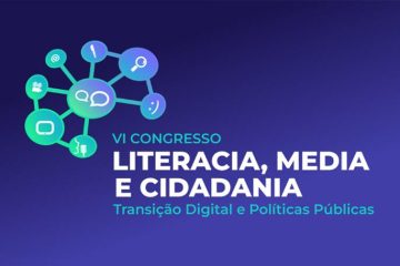 Autónoma marca presença no VI Congresso Literacia, Media e Cidadania