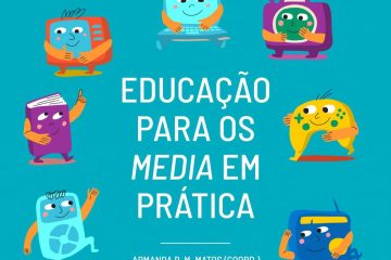 Paula Lopes e Vítor Tomé entre os autores do livro “Educação para os Media em Prática”