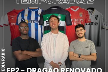 Bola ao centro: Dragão renovado