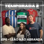 Bola ao centro: Leão não abranda