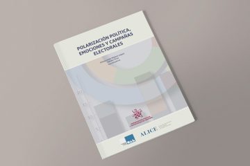 ALICE e Autónoma publicam “Polarización política, emociones y campañas electorales”